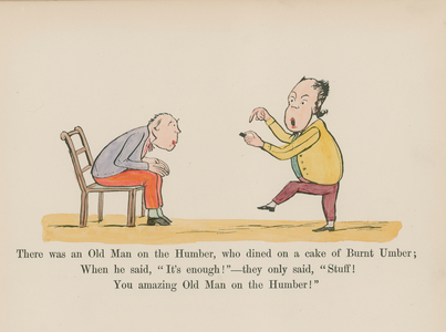 There was an Old Man on the Humber, who dined on a cake of Burnt Umber (coloured engraving)