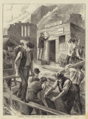 American Energy, Rebuilding among the Smoking Ruins of Chicago (engraving)
