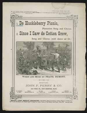 1. De Huckleberry Picnic 2. Since I saw de Cotton Grow, 1879 (print)
