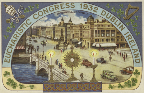 Eucharistic Congress, 1932, Dublin, Ireland (colour litho)