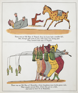 There was an old man of Nepaul ...
There was an old man of Marseilles ...