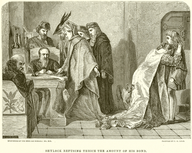 Shylock Refusing Thrice the Amount of his Bond (engraving)