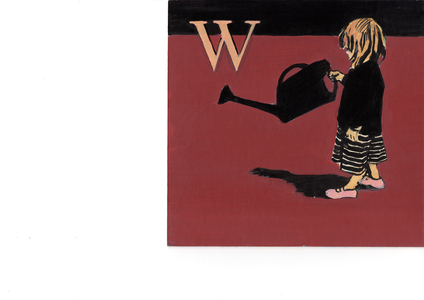 W is for Watering Can, 2010 (acrylic on card)