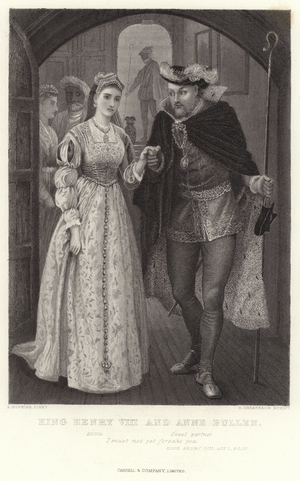 King Henry VIII and Anne Bullen, King Henry VIII, Act I, Sc IV (engraving)