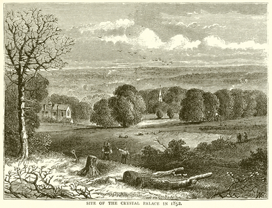 Site of the Crystal Palace in 1852 (engraving)