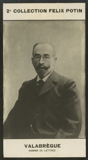 Albin Valabregue, Homme De Lettres, 1853-1900 (b/w photo)