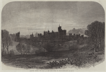 Alnwick Castle, the Seat of the late Duke of Northumberland (engraving)