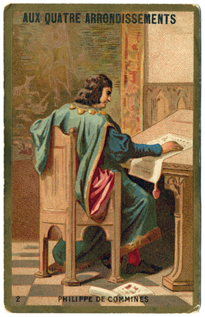 History. The french historian Philippe de Commines. Imagery from the Parisian Department Store: Aux Quatre Arrondissements, France, c.1900