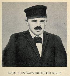 'Lotse, a spy captured on the island'.