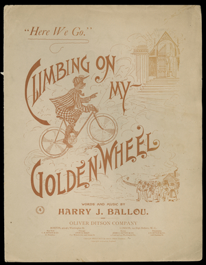 Climbing On My Golden Wheel, 1895 (print)