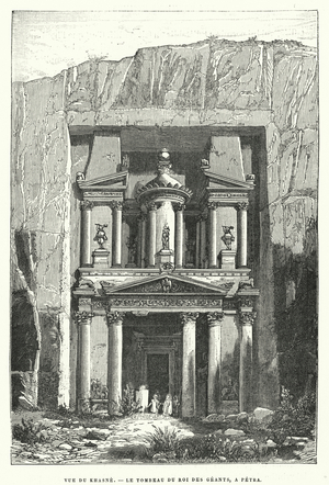 Vue Du Khasne, Le Tombeau Du Roi Des Geants, A Petra (engraving)