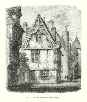 Une maison au Moyen age (engraving)