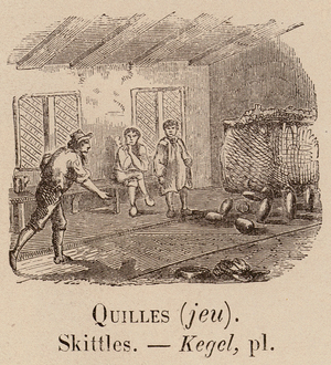 Le Vocabulaire Illustre: Quilles (jeu); Skittles; Kegel (engraving)
