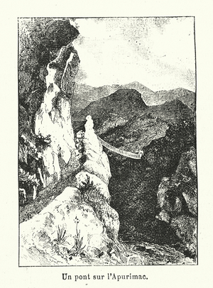 Un pont sur l'Apurimac (engraving)