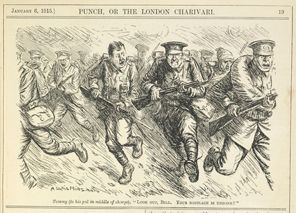 'Tommy (to his pals in middle of charge), "look out, Bill, your bootlace is undone!". A humourous cartoon of the First World War, depicting British soldiers charging forward.