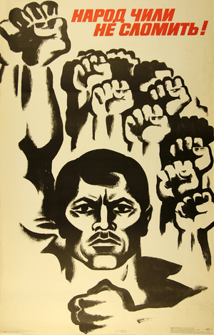 You Cannot Break the People of Chile, 1973 (litho)