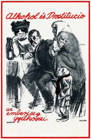 Political Poster. Hungary. 1919. Poster against alcohol and prostitution. The killers of humanity.