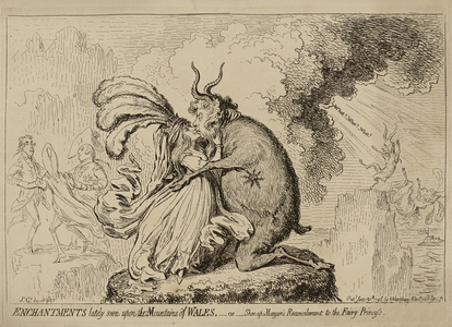 Enchantments Lately Seen Upon the Mountains of Wales or "Shon-ap-Morgan's Reconcilement to the Fairy Princess", published June 30, 1796 (etching on wove paper)