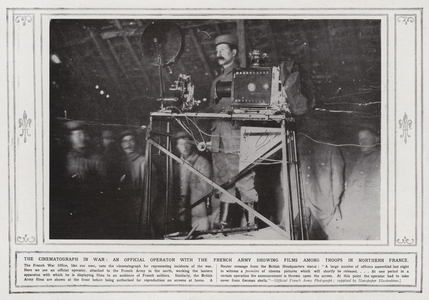 The cinematograph in war, an official operator with the French Army showing films among troops in Northern France (b/w photo)