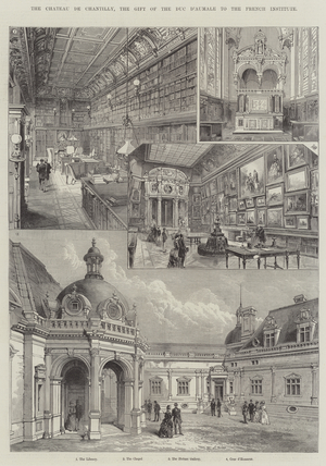 The Chateau de Chantilly, the Gift of the Duc d'Aumale to the French Institute (engraving)