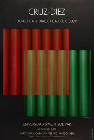Poster for the exhibition Didáctica y dialéctica del color, Universidad Simón Bolívar, Caracas, 1980 (colour litho))