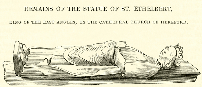 Remains of the statue of St Ethelbert, King of the East Angles, in the Cathedral Church of Hereford (engraving)