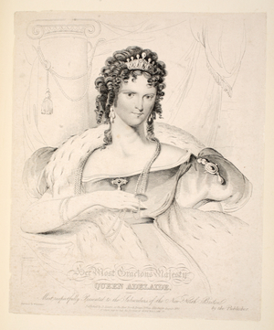 Her Most Gracious Majesty Queen Adelaide, Most Repsectfully Presented to the Subscribers of the New North Briton, pub. 1830 (engraving)