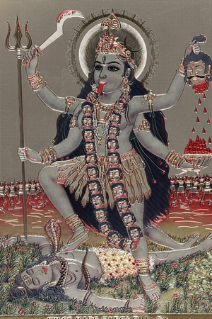 Kali : Hindu Goddess of Time, Creation, Destruction, Violence and Power.