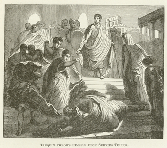 Tarquin throws himself upon Servius Tullus (engraving)