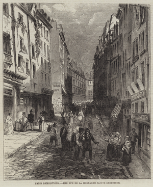 Paris Demolitions, the Rue de la Montagne Sainte Genevieve (engraving)