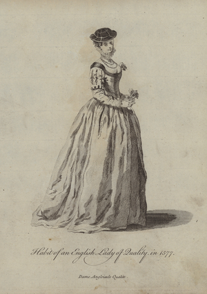 Habit of an English Lady of Quality in 1577 (engraving)