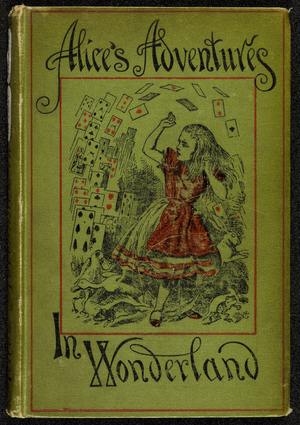Front binding from Lewis Carroll's "Alice's Adventures in Wonderland. Alice surrounded by playing cards, 1888