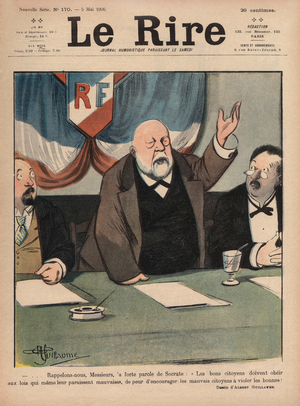 First page of the newspaper “Le Rire” of May 5, 1906: “Let us remember, gentlemen, Socrates said: “Good citizens must obey laws which even seem bad to them, lest they encourage bad citizens to violate good ones”” drawing by Albert Guillaume
