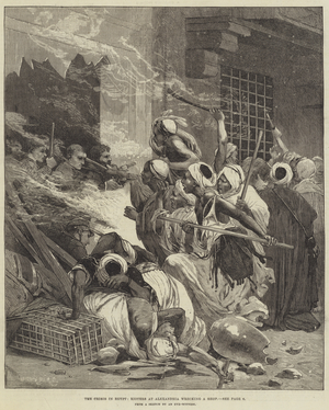 The Crisis in Egypt, Rioters at Alexandria wrecking a Shop (engraving)