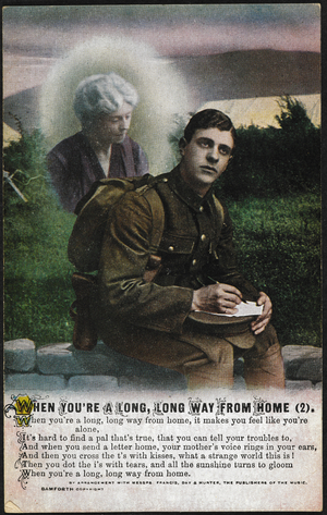"When you're a long,long, way from home." A photographic postcard of the First World war. A soldier writing a letter and thinking of his mother.