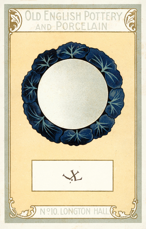 Old English Pottery and Porcelain: Longton Hall (colour litho)