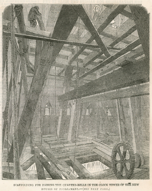 Scaffolding for raising the quarter-bells in the Clock Tower of the new Houses of Parliament (engraving)