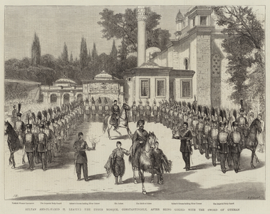 Sultan Abd-ul-Hamid II leaving the Eyoub Mosque, Constantinople, after being girded with the Sword of Othman (engraving)