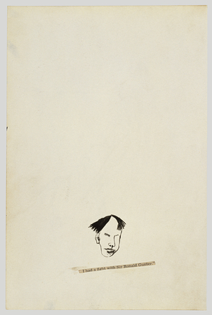I Had a Fight with Sir Ronald Gunther, 1940 (ink on paper)