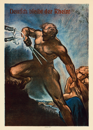 The Rhine Remains German! Propaganda poster opposing the Allied occupation of parts of western Germany after the First World War, 1923 (colour litho)