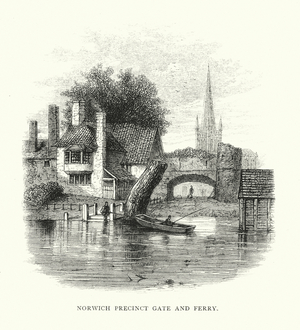 Norwich Precinct Gate and Ferry (engraving)