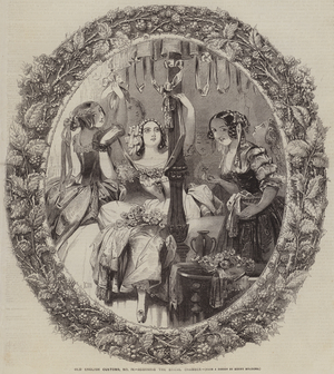 Old English Customs, adorning the Bridal Chamber (engraving)