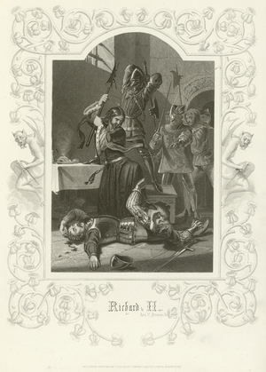 Richard II, Act V, Scene V (engraving)