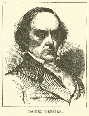 Daniel Webster, American politician and US Secretary of State (engraving)