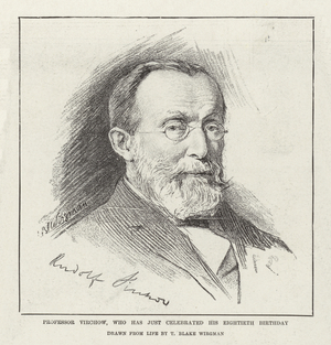 Professor Virchow, who has just Celebrated his Eightieth Birthday (litho)
