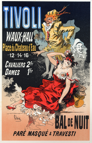 Art. Entertainment. Masquerade ball at the Tivoli Waux Hall, Paris. Poster by Jules Cheret, France, c.1870 (poster)