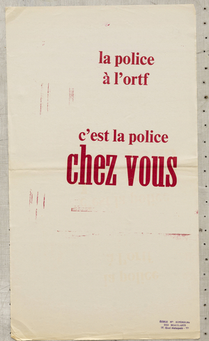 Poster, France, May 1968: The police? ORTF is the police in your country, 1968 (poster)