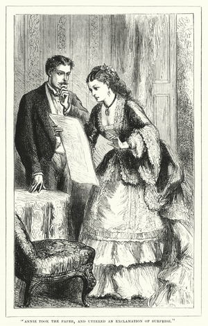 "Annie took the paper, and uttered an exclamation of surprise" (engraving)