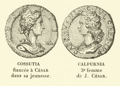Cossutia, fiancee of the young Julius Caesar, and Calpurnia, his third wife (engraving)