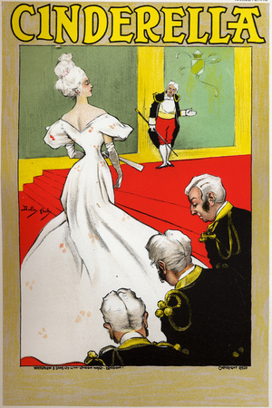 Literature. Fairy Tales. Cinderella. Poster by Dudley Hardy for a show in London, England, c.1890 (poster)